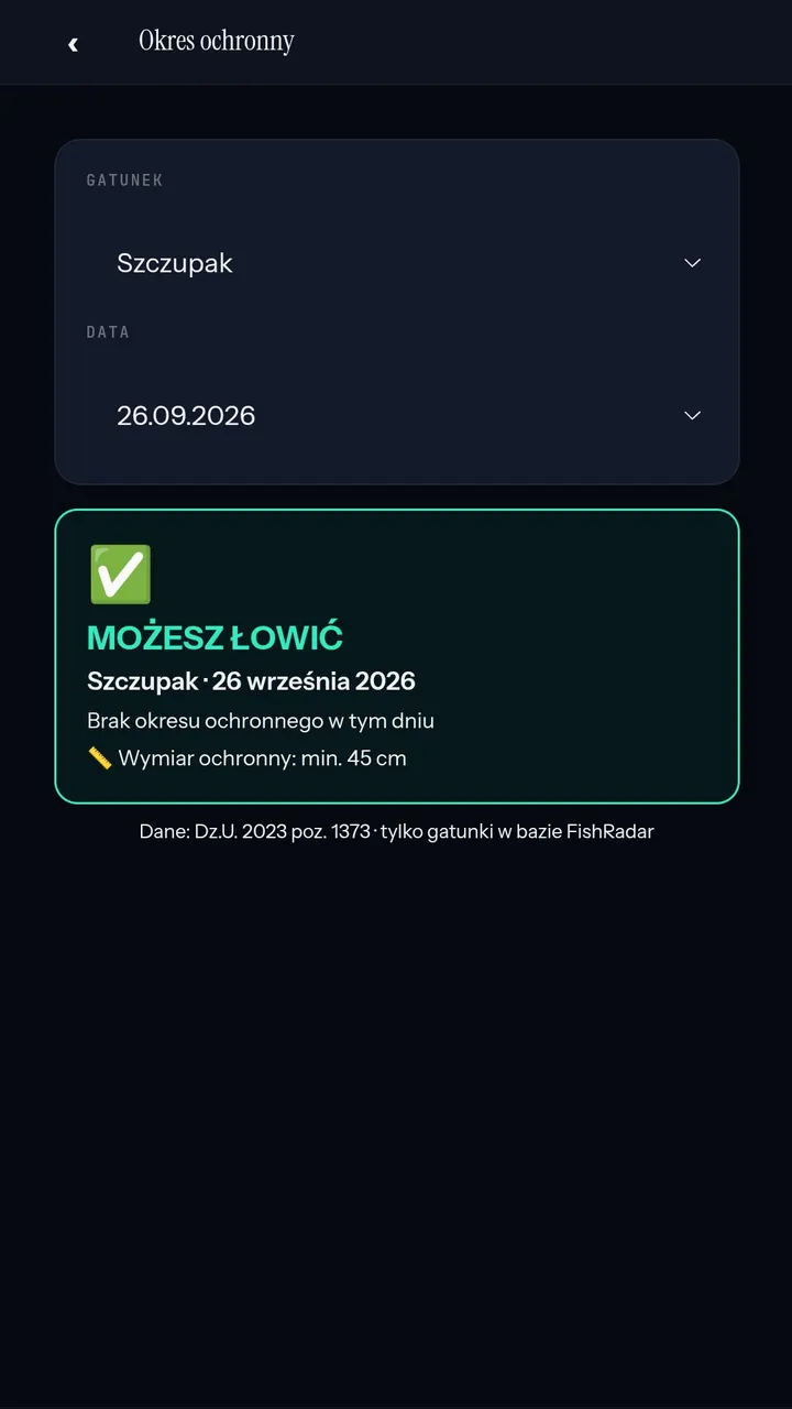 Ekran okresu ochronnego w aplikacji na Androida: szczupak, wybrana data i komunikat Możesz łowić z wymiarem 45 cm